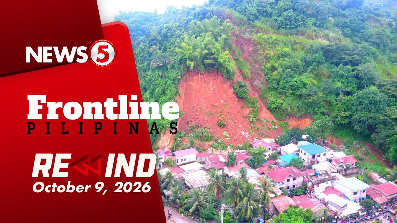 Frontline Pilipinas Rewind | October 9, 2026 #FrontlineRewind
