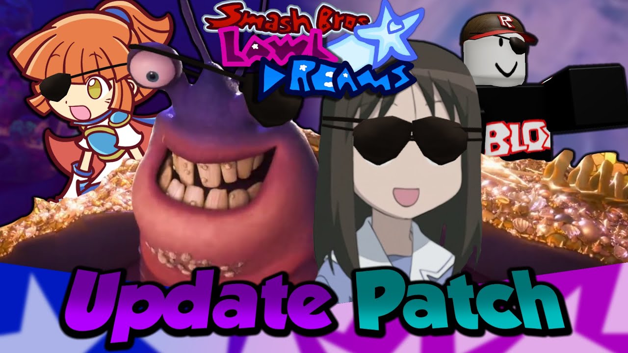 Daydream Update Patch - Smash Bros Lawl Dreams