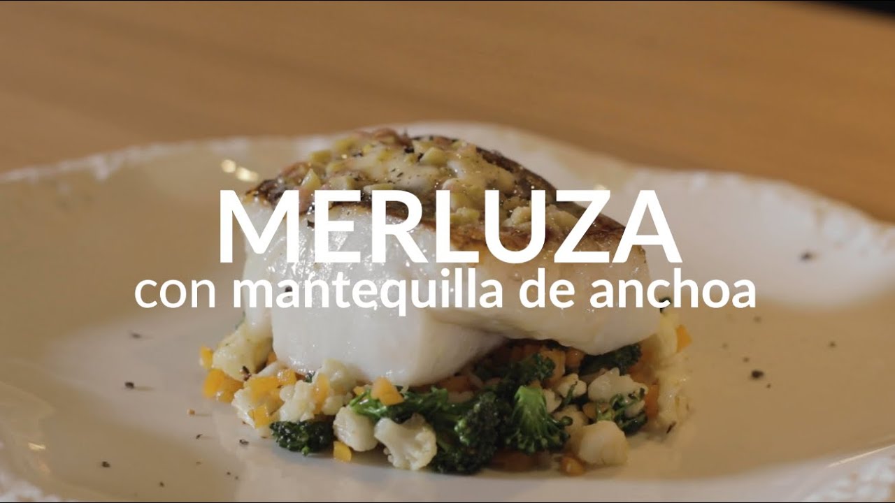 Merluza Austral Chile | Recetas del chef | Merluza con mantequilla de anchoas