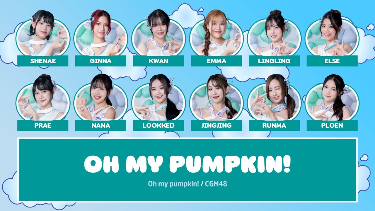 CGM48 – Oh my pumpkin! [Color Coded Lyrics TH/RM/EN]