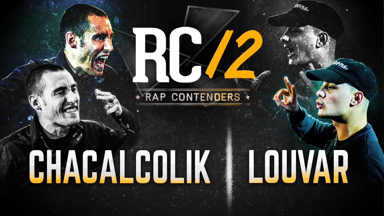 Rap Contenders 12 : Louvar vs Chacalcolik