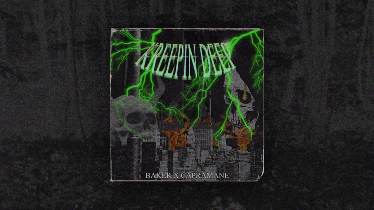 CAPRAMANE - KREEPIN' DEEP (PROD. BAKER)