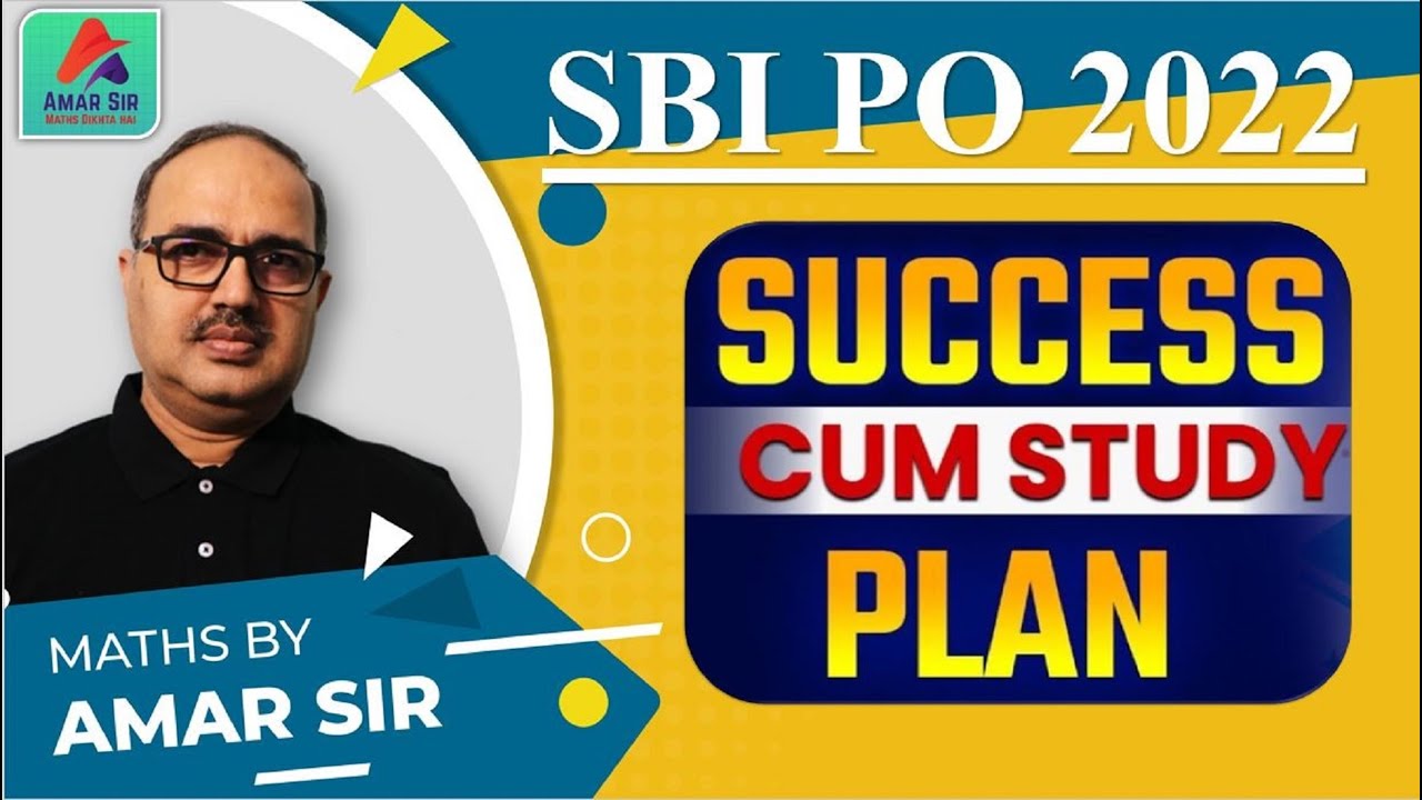 SBI PO 2022 Notification Out | Complete Study cum Success Plan | By Amar Sir