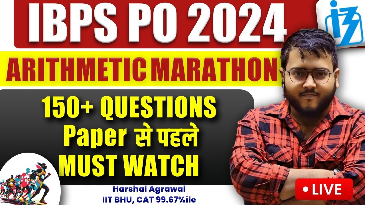 Complete Arithmetic Marathon | IBPS PO Prelims 2024 Arithmetic Marathon | 150 + Questions | Harshal