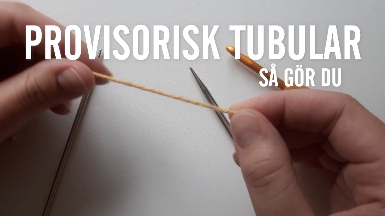 Provisorisk Tubular - Så gör du