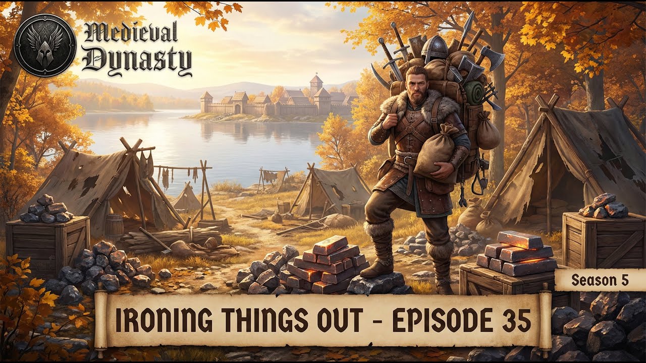 Medieval Dynasty - Ironing things out (Episode 35, Season 5)