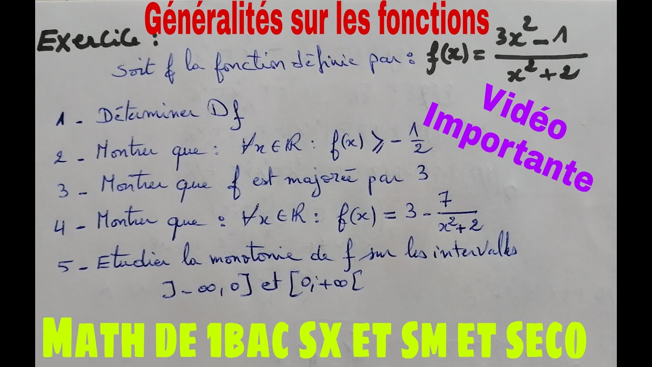 exercice corrig&eacute;s sur generalit&eacute;s sur les fonction---1bac sx et sm et seco--