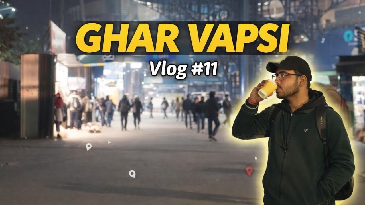 Hum Log Ghar Wapas Aa Gyein...😋😮‍💨 / VLOG #11