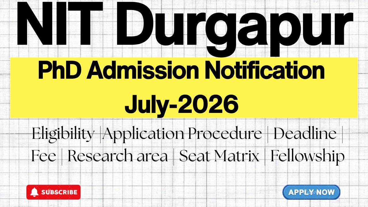 NIT Durgapur PhD Admission July 2026 | Eligibility, Dates, Process Explained | HustleWithRishu