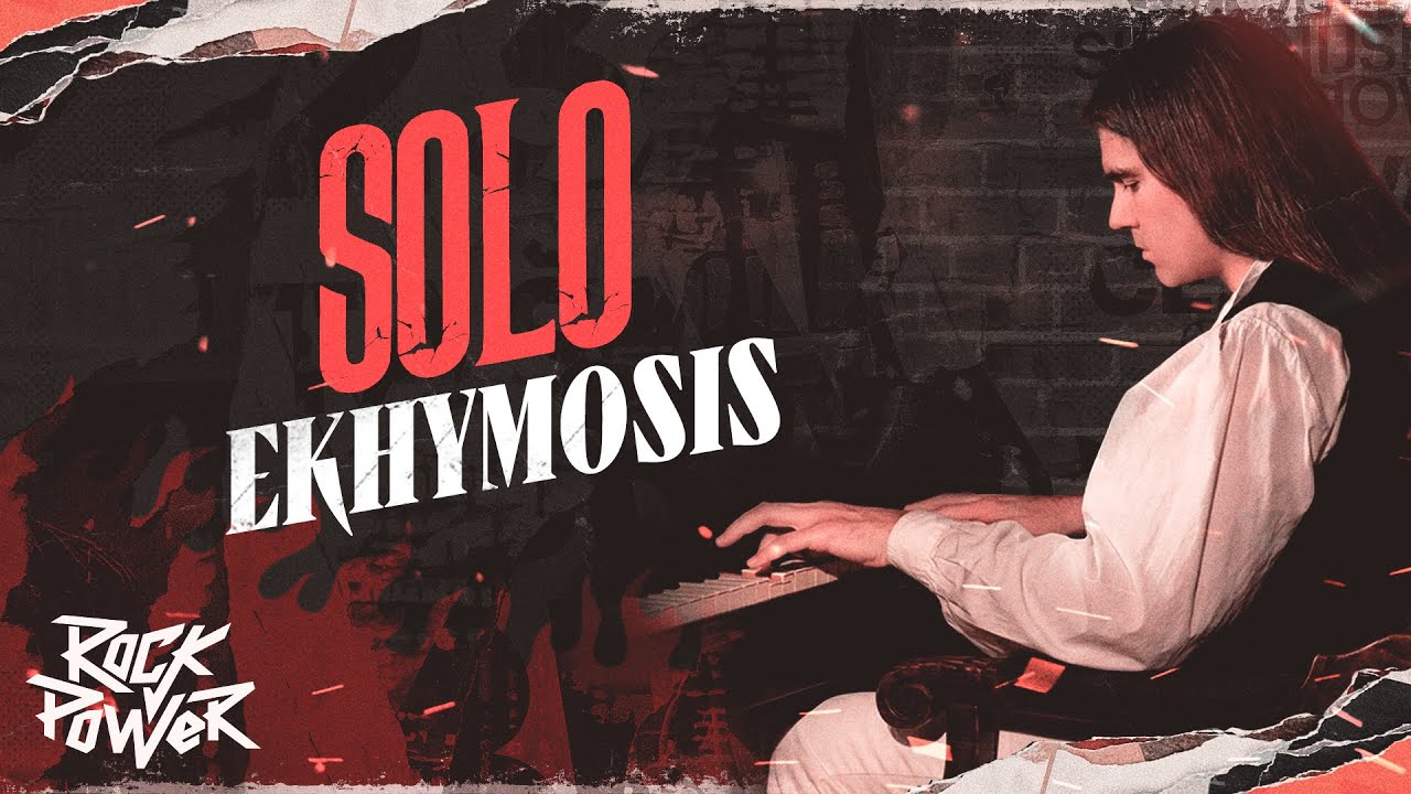 Solo, Ekhymosis - Video Oficial