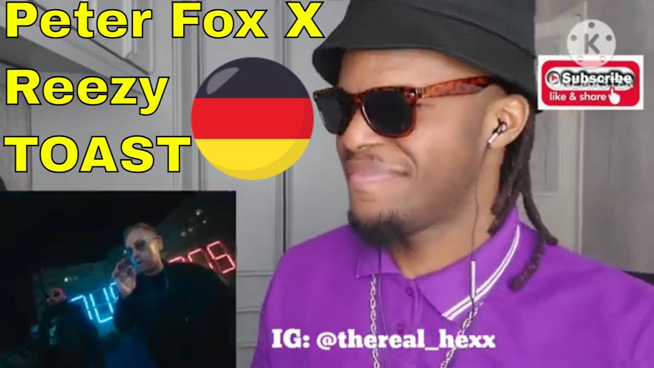 AFRICAN'S FIRST TIME REACTION TO Peter Fox ft. reezy - TOAST 🍸 (SunShades Reactions)