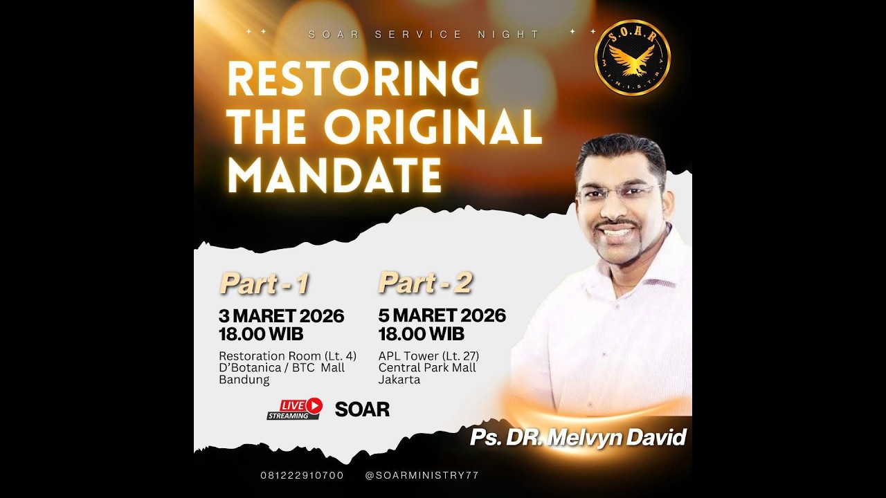 RESTORING THE ORIGINAL MANDATE - Ps. DR. Melvin David