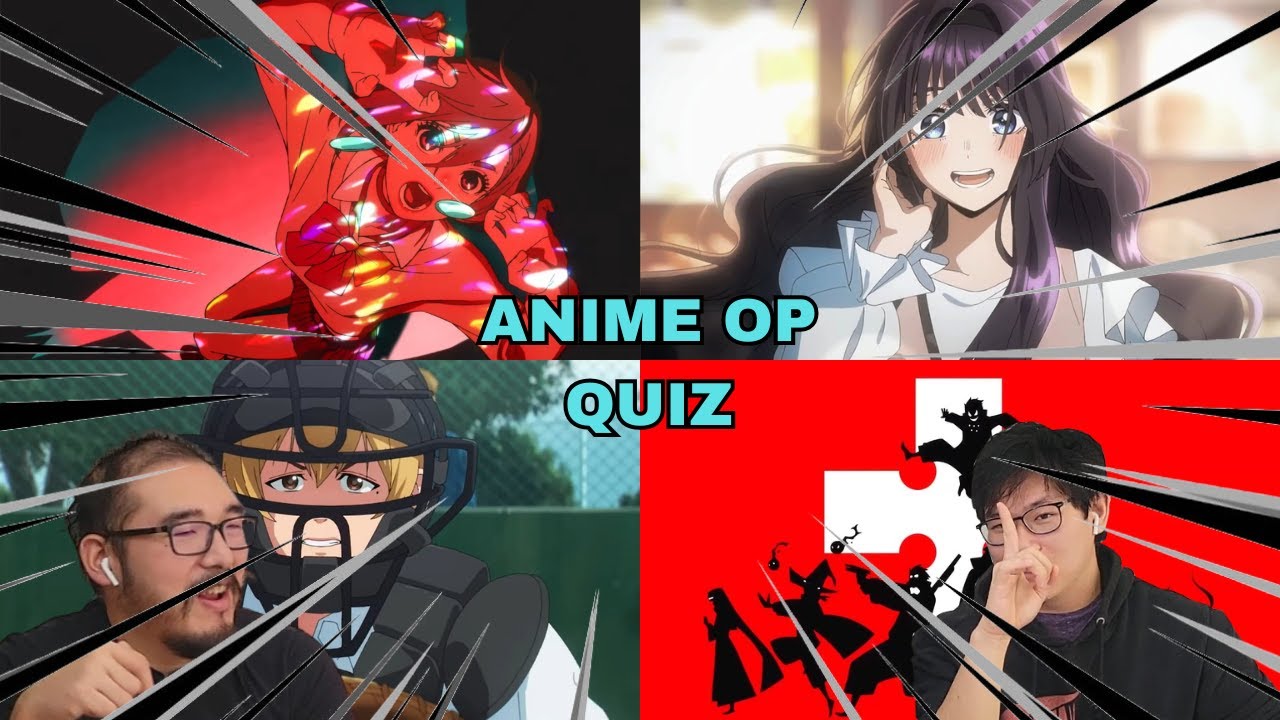 Can We Pass This Anime Opening Quiz?!