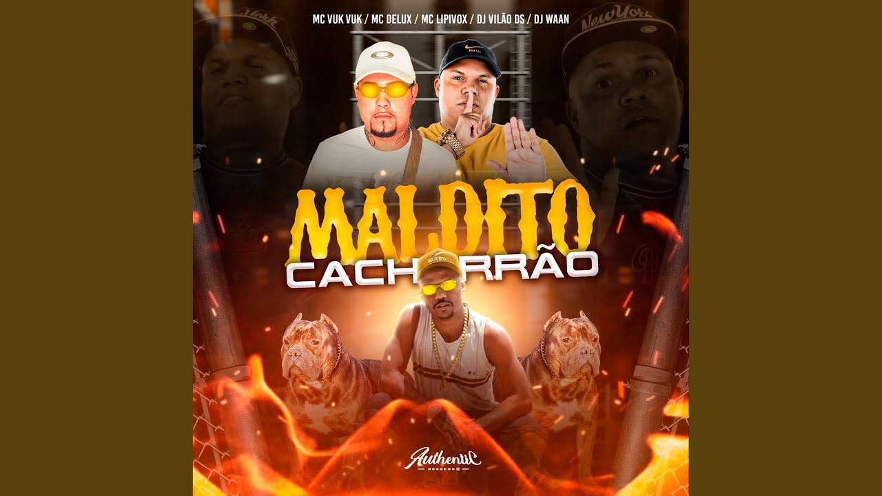 Maldito Cachorrão
