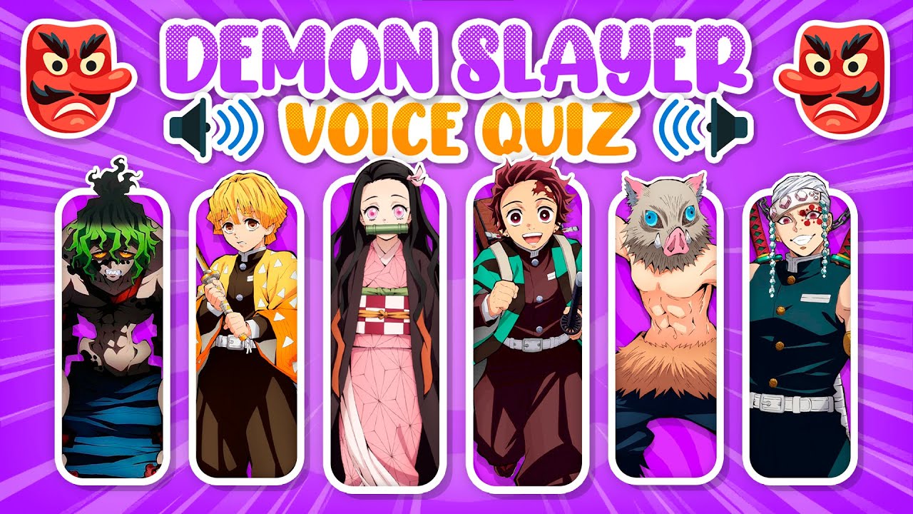 УГАДАЙТЕ ГОЛОСА ПЕРСОНАЖЕЙ КИМЕЦУ НО ЯИБА 🗣️👹 | Kimetsu no Yaiba/Demon Slayer quiz ⚔️