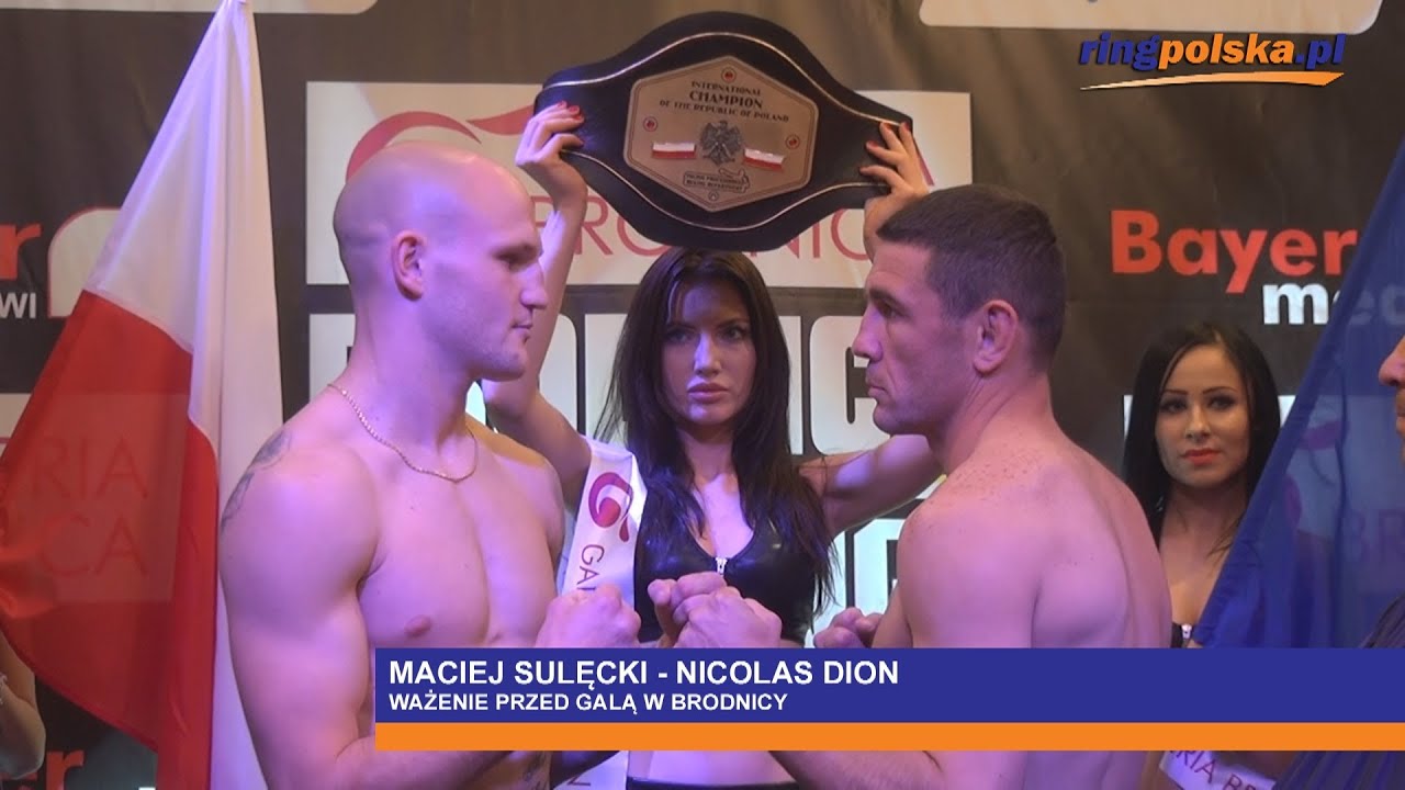 Maciej Sulęcki - Nicolas Dion: Oficjalne ważenie