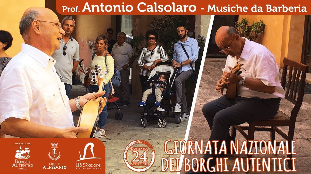 Prof. Antonio Calsolaro: musiche da Barberia ad Alessano, Giornata Nazionale dei Borghi Autentici