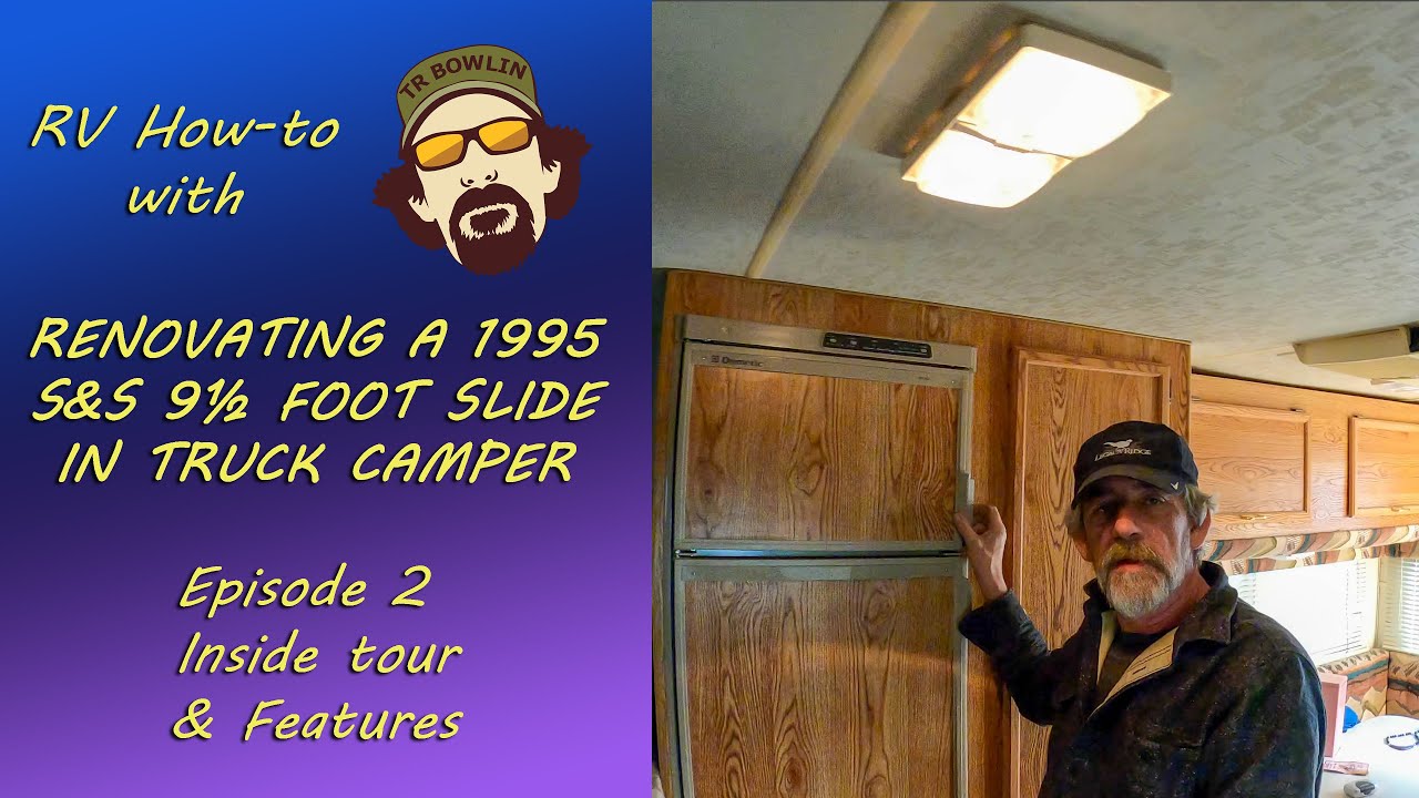 Renovating a 1995 S&S Truck Camper || Ep.2 Inside tour & features
