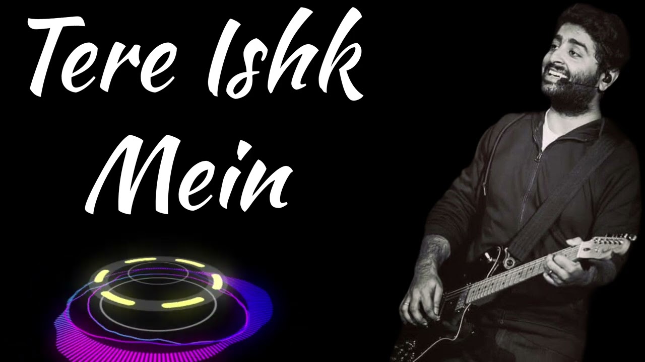 Tere Ishk Mein | Arijit Singh | New Song 2026