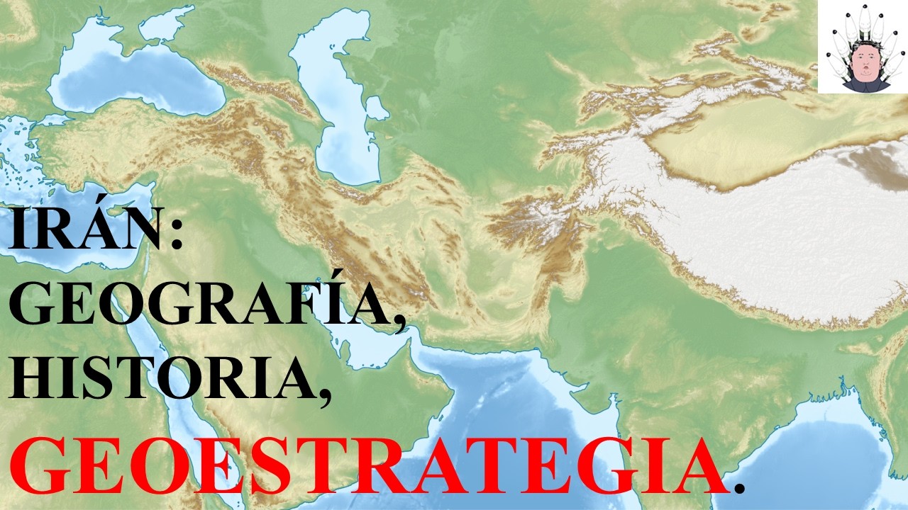 IR&Aacute;N:  GEOGRAF&Iacute;A  HISTORIA  GEOESTRATEGIA