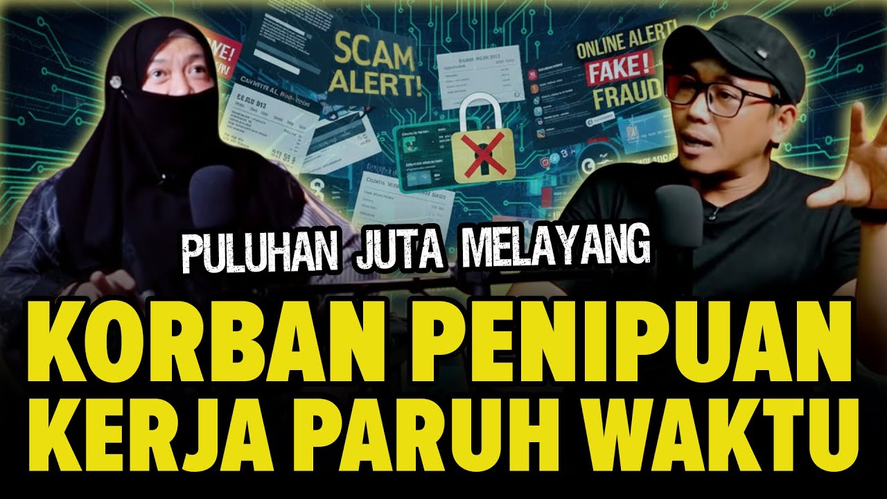 MODUS LICIK SCAM KERJA PARUH WAKTU | RUGI PULUHAN JUTA: Kisah Nyata Korban Penipuan Online