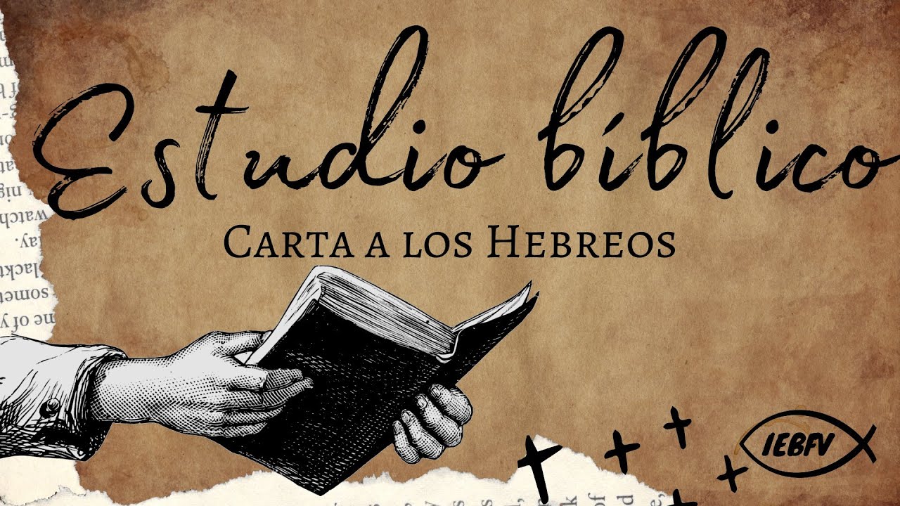 ESTUDIO BIBLICO 👨🏻‍🏫 Libro de HEBREOS 📚 Capitulo 2 - El AUTOR de la SALVACIÓN