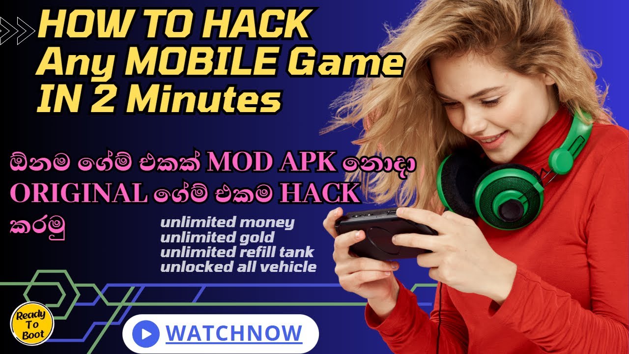 How to hack Truck of Europe 3 And Any android Game unlimited money || Full Hacking Tutorial Sinhala