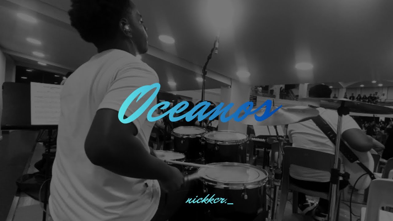 DRUM CAM - OCEANOS 🌊( HILSONG )