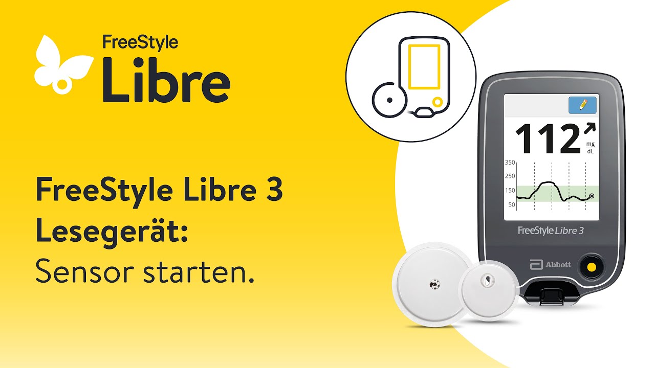FreeStyle Libre 3 Leseger&auml;t[1]: Sensor starten.