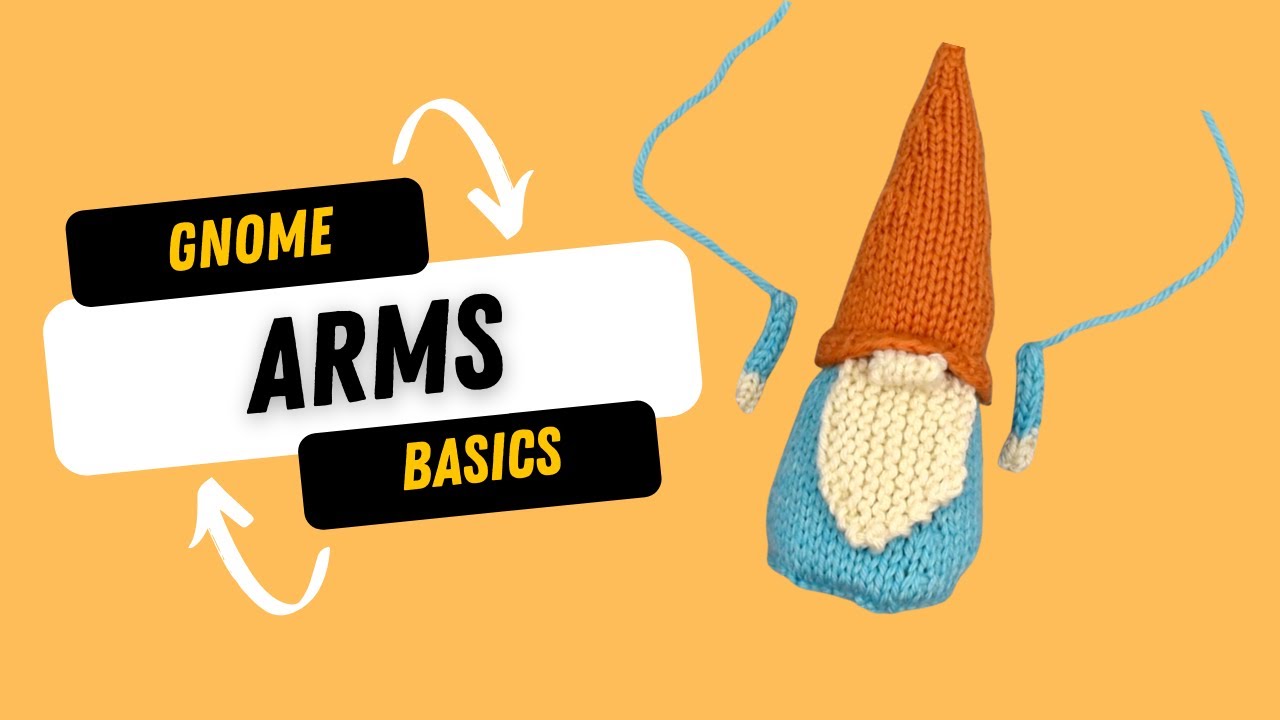 Sewing on Arms - a Gnome Basics tutorial