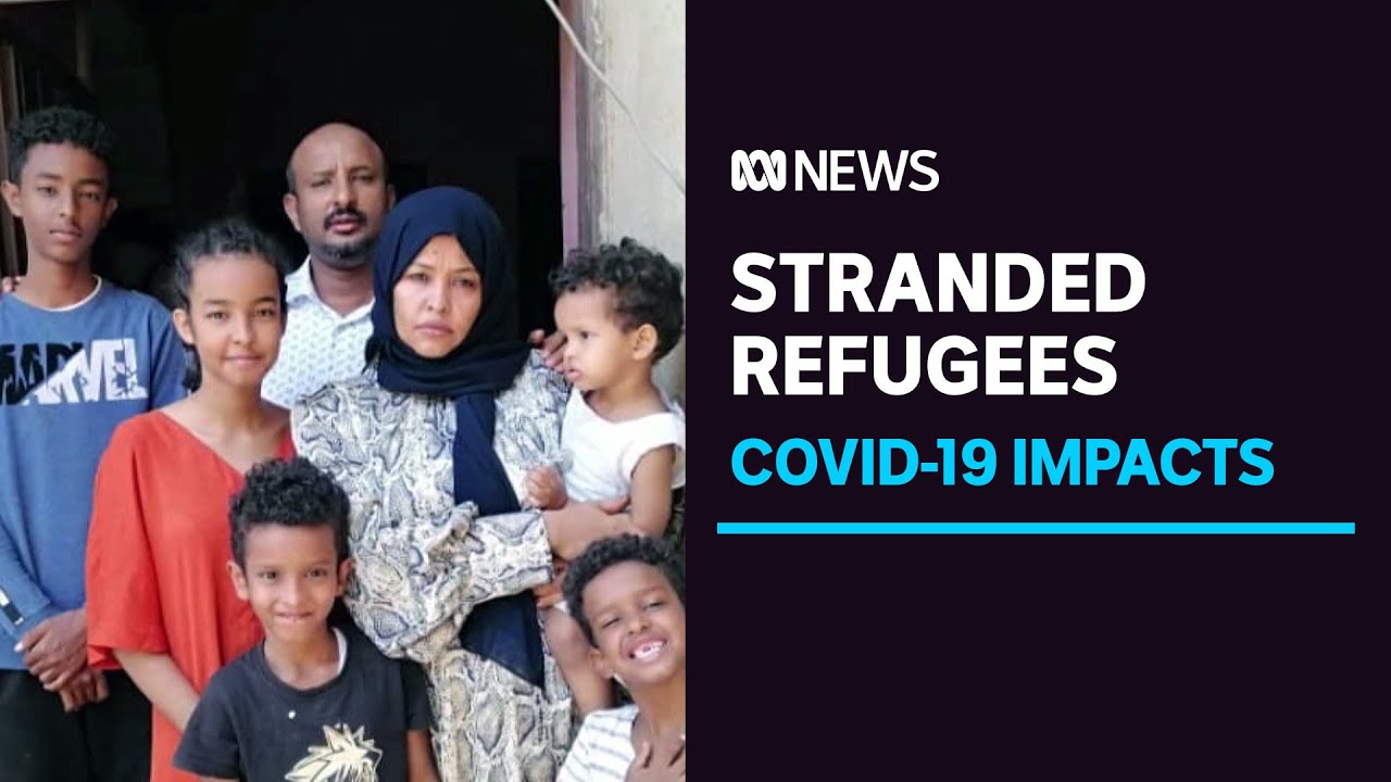 Despite humanitarian visas, refugees barred from Australia due to COVID-19 restrictions | ABC News