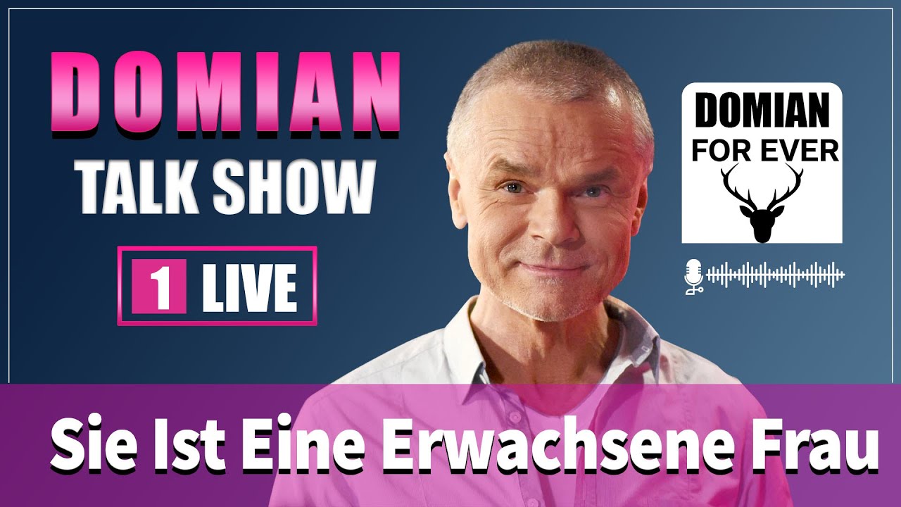 Jürgen Domian - Sie Ist Eine Erwachsene Frau @DomianLive2025
