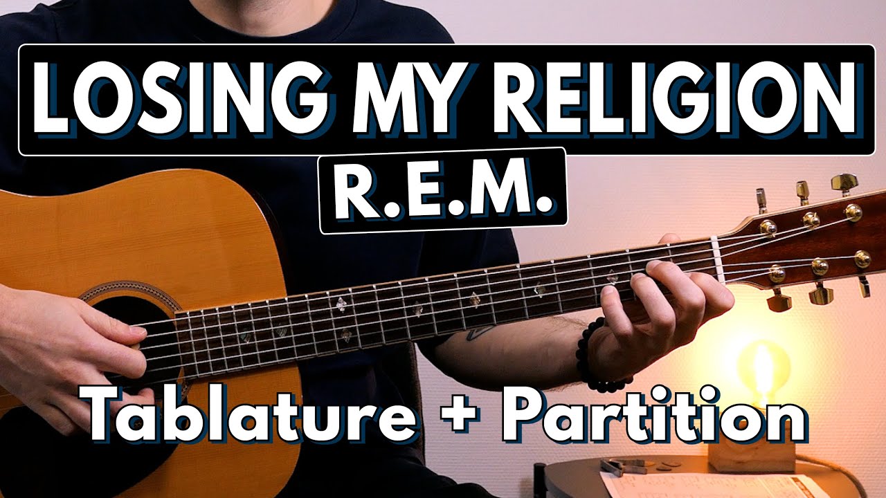 Jouer Losing My Religion de R.E.M. | Tuto Guitare (Tablature & Partition)