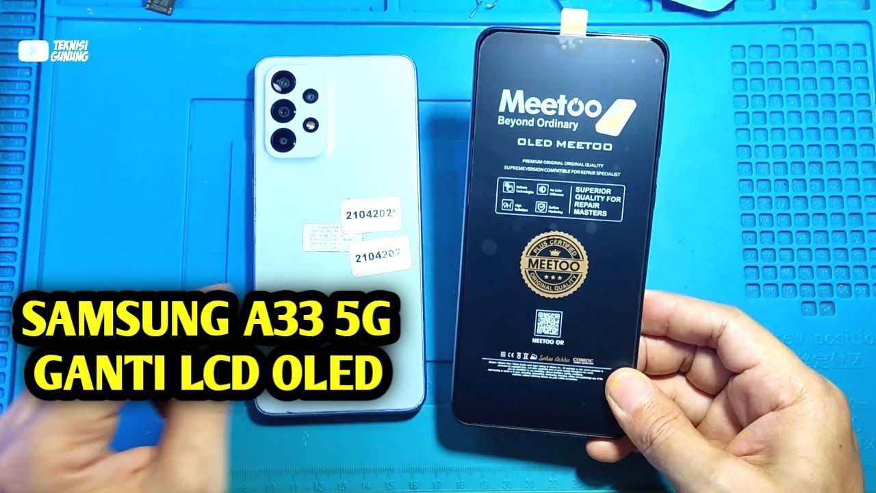 Samsung SM-A336 A33 5G Ganti Lcd Oled Finger Print On merk Meetoo