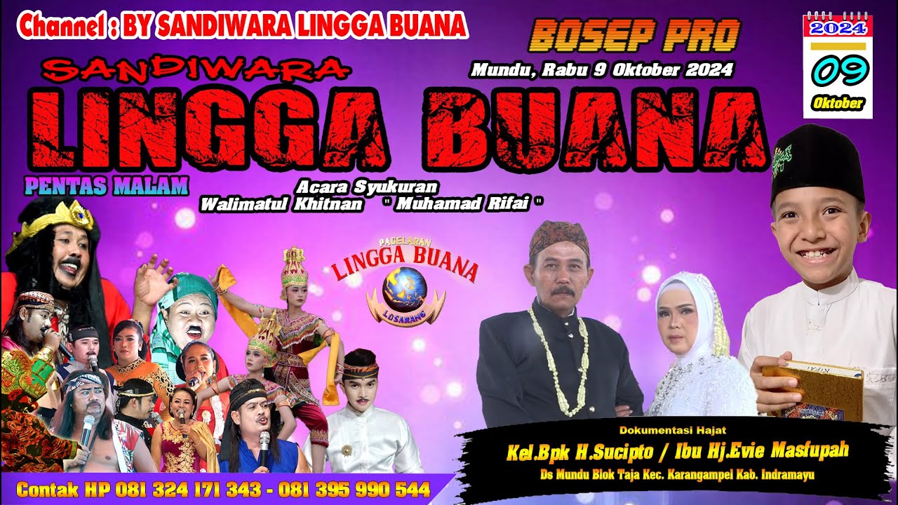 LIVE SANDIWARA LINGGA BUANA Mundu, Rabu 9 Oktober 2024 PENTAS MALAM CERITA