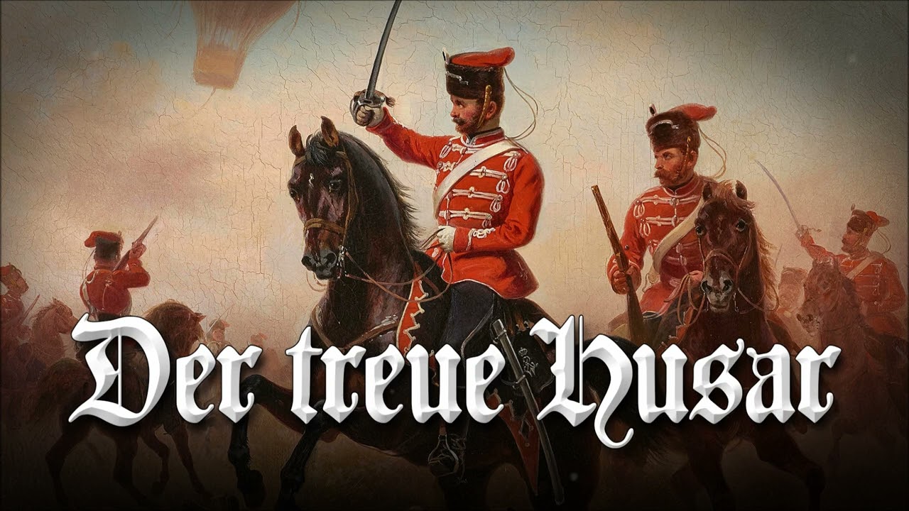 »Der treue Husar« (Marsch) • Deutscher Militärmarsch