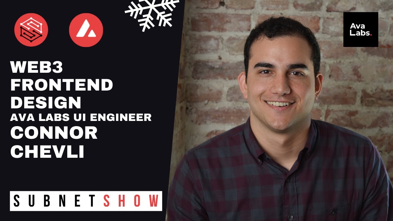 Web3 Frontend Design with Ava Labs UI Engineer Connor Chevli