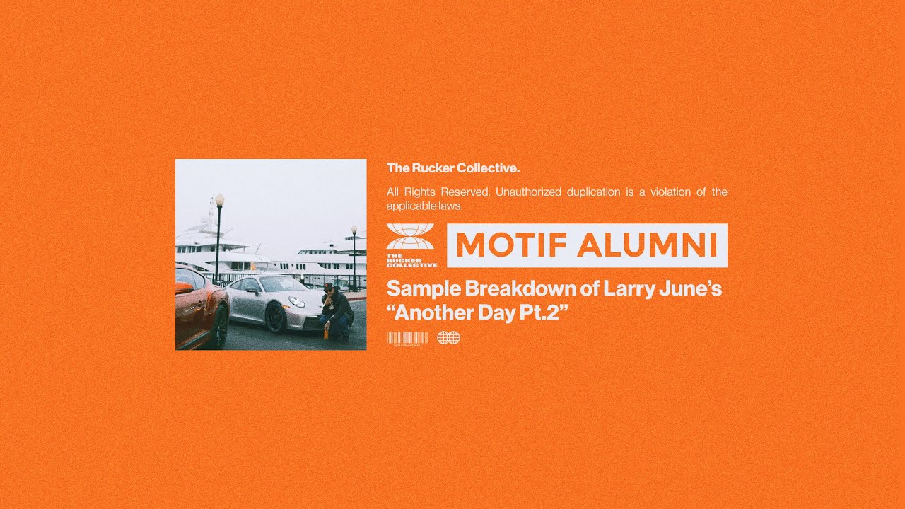 The Making Of Larry June "Another Day, Pt. 2" with producer Motif Alumni