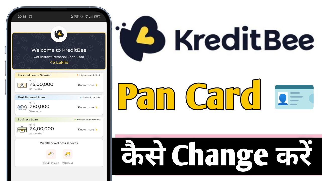 KreditBee Me Pan Card Kaise Change Kare