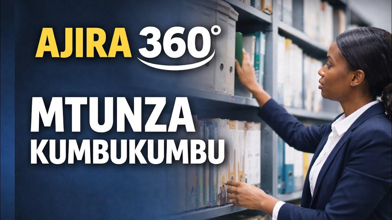 Mtunza Kumbukumbu ni Nani? (Records Management) Elimu, Majukumu na Mwelekeo wa Ajira Tanzania