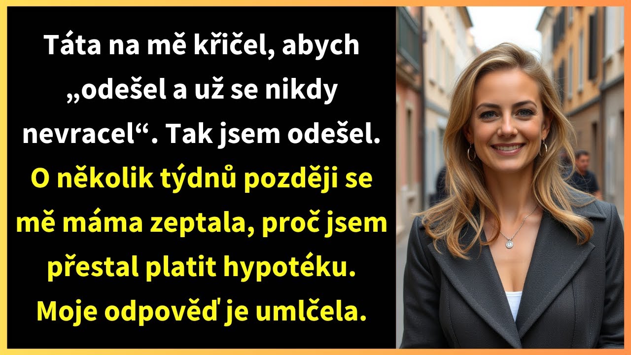 Táta na mě křičel, abych „odešel a už se nikdy nevracel“. Tak jsem odešel. O několik týdnů později