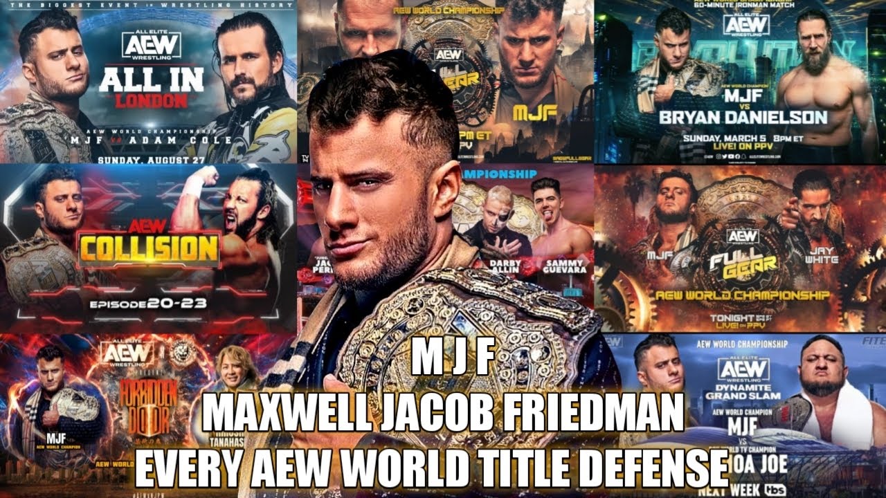 MJF Every AEW World Title Defense