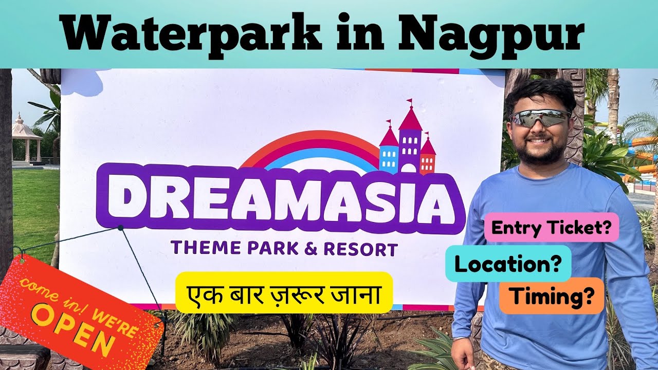 Dreamasia Nagpur | Nagpur Dream Asia | Nagpur Biggest theme Park | dreamasia Water & Adventure Park