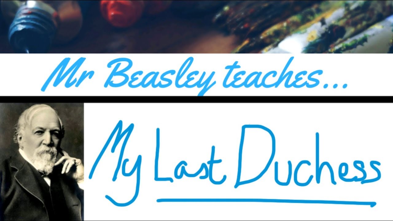 Analysis of My Last Duchess: Robert Browning