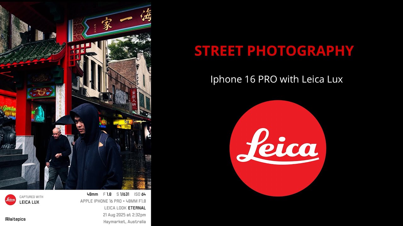 LEICA LUX - Street photography with Leica app 