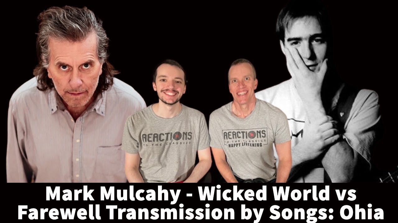 Reaction to Mark Mulcahy - Wicked World vs Songs: Ohia - Farewell Transmission Song Battle!