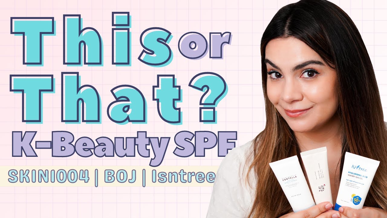 Korean Sunscreen This or That! BOJ, Isntree, SKIN1004 ep. 19 | AD