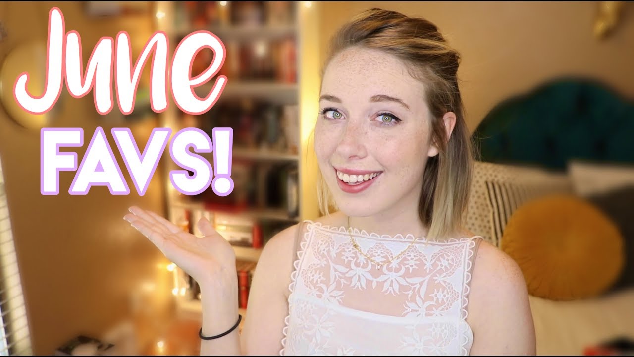 June Favorites!