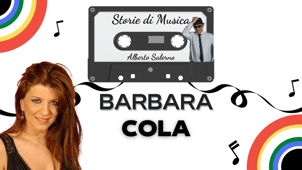 Un viaggio nella carriera di BARBARA COLA | #StoriediMusica