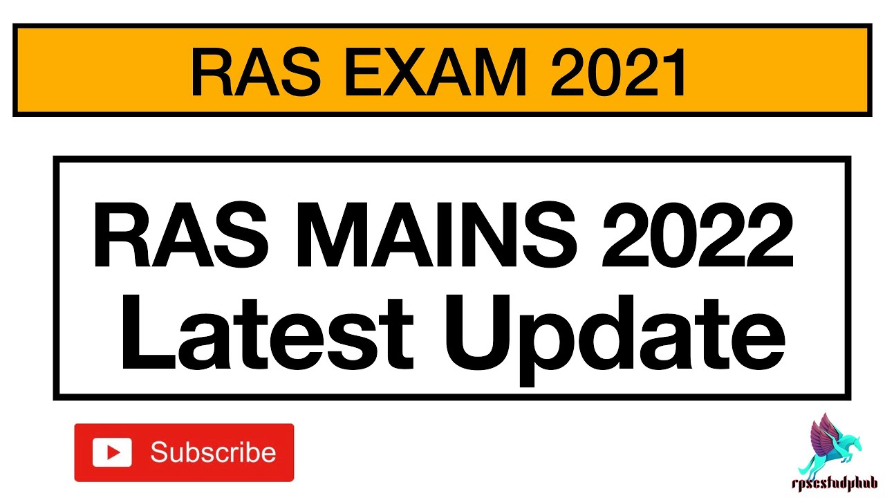 Ras mains 2022 latest update